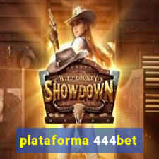 plataforma 444bet